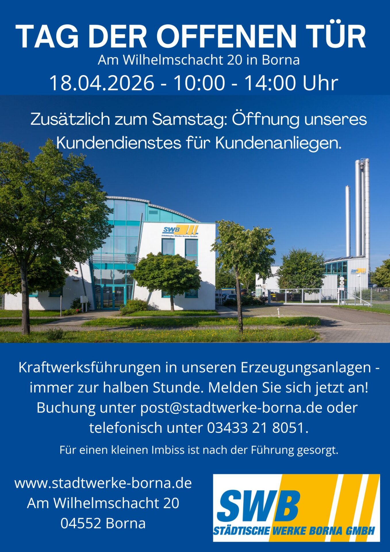 Plakat für einen Tag der offenen Tür bei der Städtische Werke Borna GmbH am 18. April 2026 mit Werksbesichtigung und Kundenberatung; mit Kontakt- und Standortangaben.
